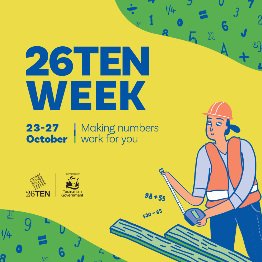 Graphic of a woman measuring timber - "26Ten Week 2023, Making numbers work for you, 23-27 October."