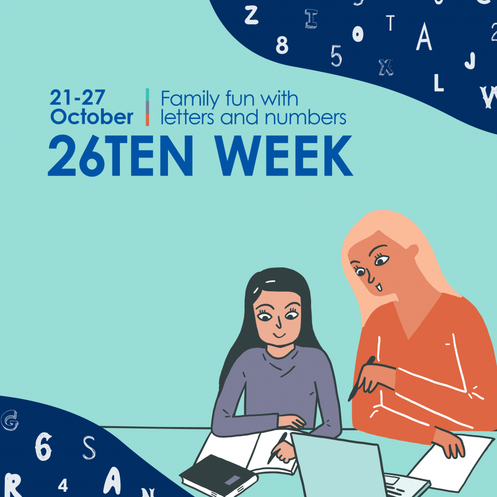 Social tile 1- 26Ten Week 2024 - Family fun with letters and numbers 21-27 October. Graphic of mother and daughter at a computer